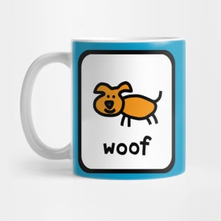 Self Portrait of Puppy Dog Woof Sign Mug